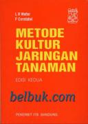 Metode Kultur Jaringan Tanaman (Edisi 2)